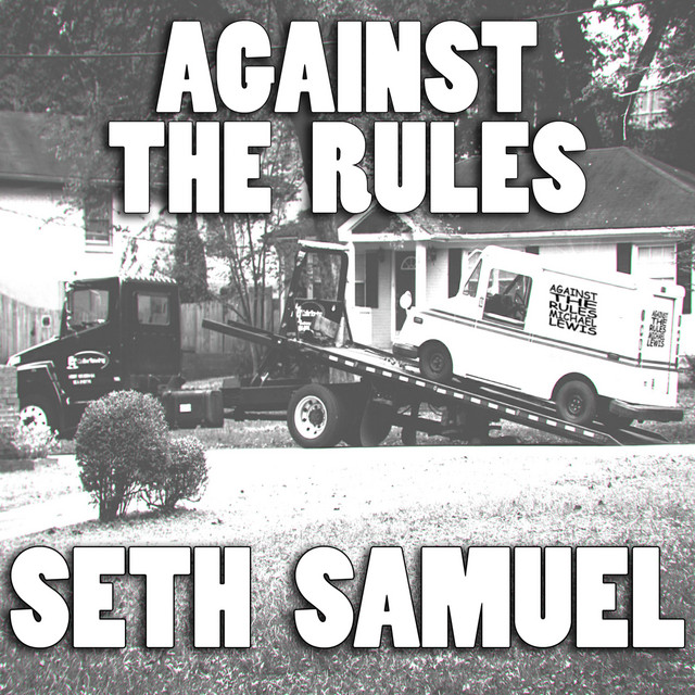 Against The Rules Original Podcast Soundtrack Album By Seth Samuel Spotify
