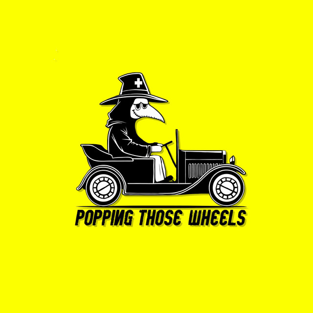 Popping Those Wheels cover art