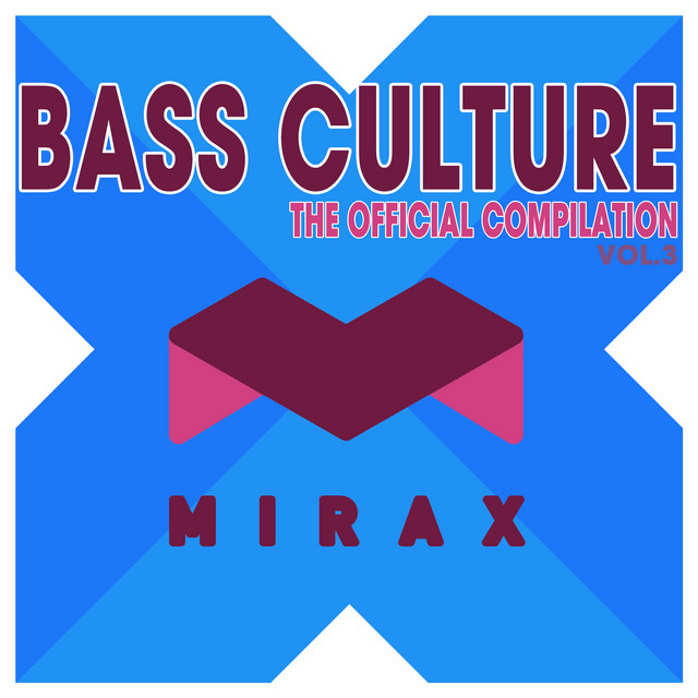 Bass Culture - The Official Compilation, Vol. 3 cover art