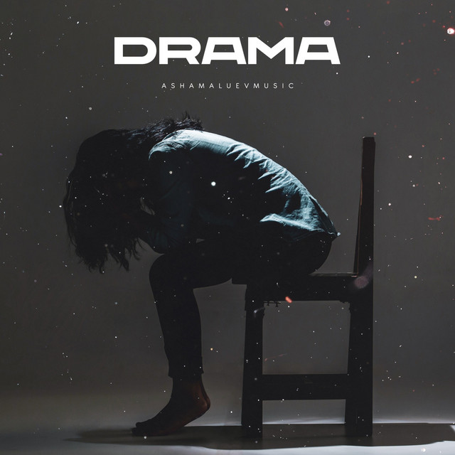 Обкладинка: Drama — AShamaluevMusic