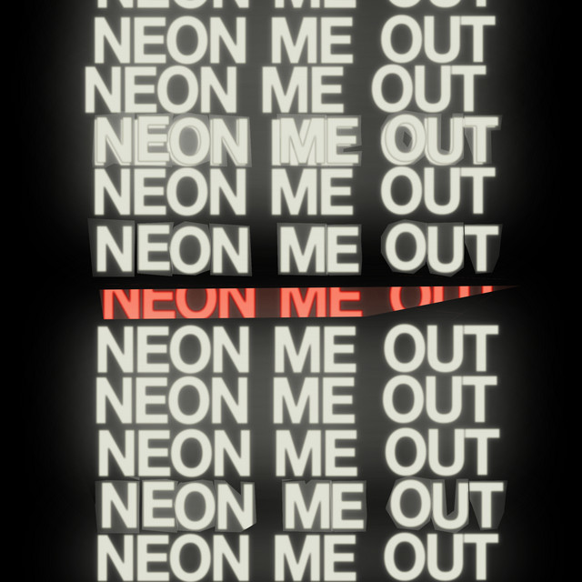 Neon Me Out
