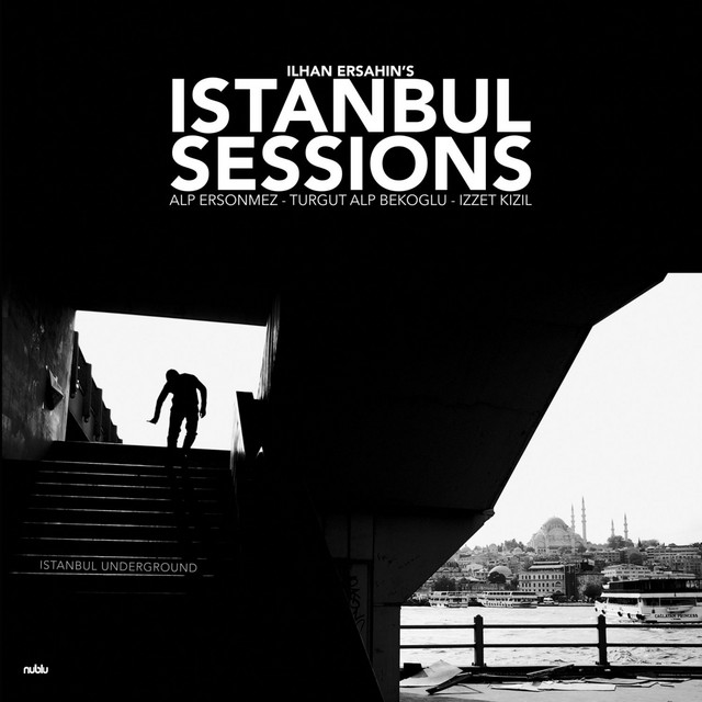 Istanbul Sessions: Istanbul Underground cover art