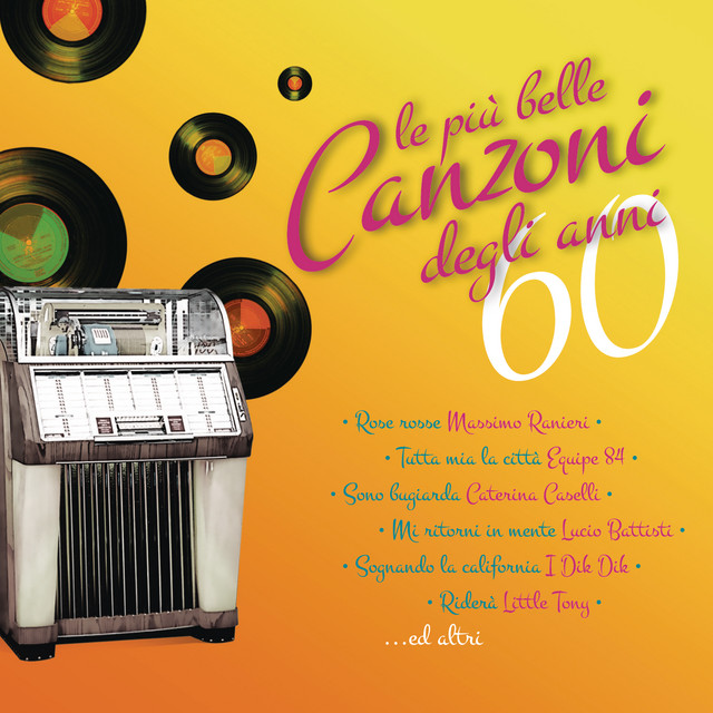 Le Più Belle Canzoni Italiane 60 70 80 Parte 12