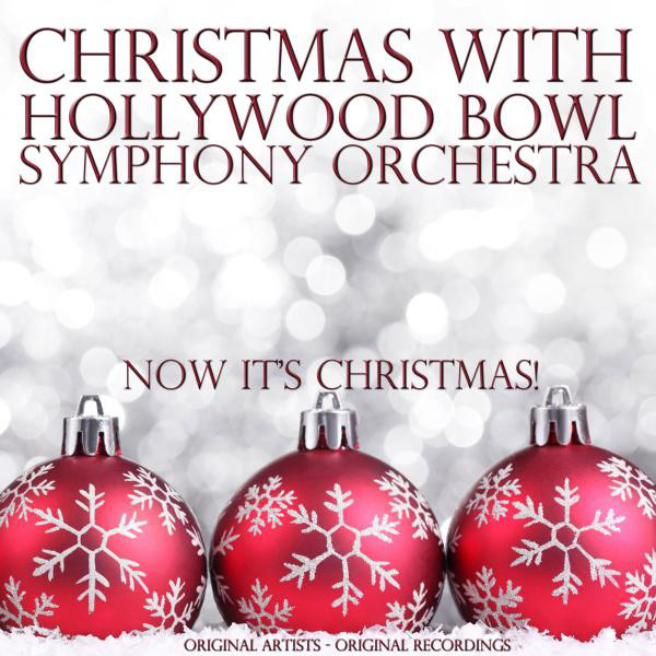 Christmas With: Hollywood Bowl Symphony Orchestra cover art