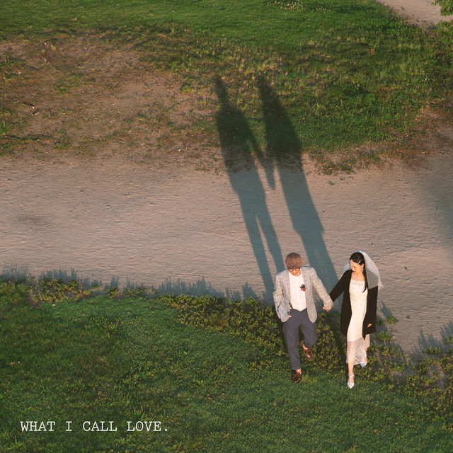 What I Call Love (with. Hersh)