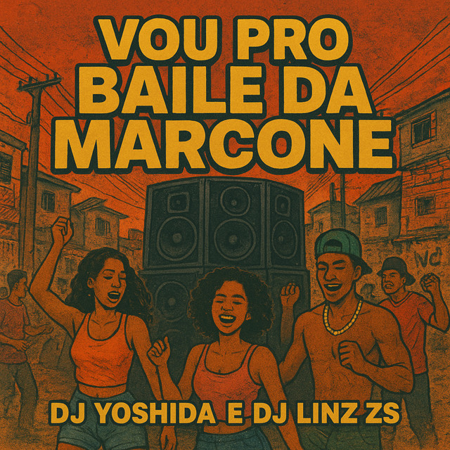 Vou pro Baile da Marcone