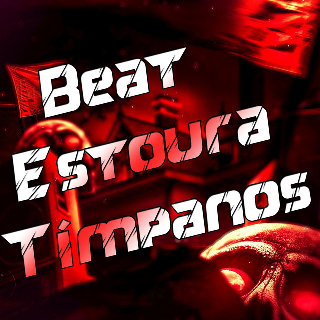 Beat Estoura Tímpanos