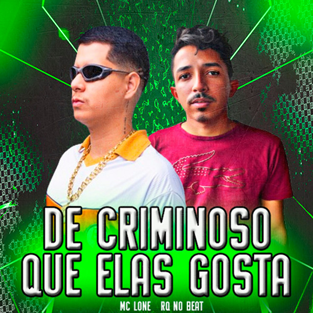 Обкладинка: De Criminoso Que Elas Gosta — RQ NO BEAT