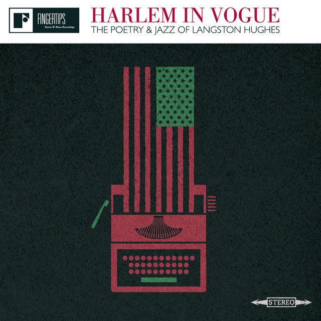 Harlem In Vogue: The Poetry And Jazz Of Langston Hughes cover art