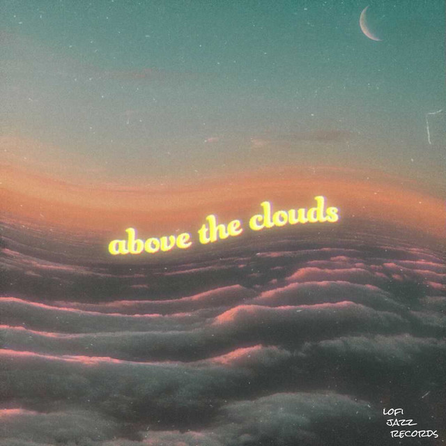 Above the Clouds