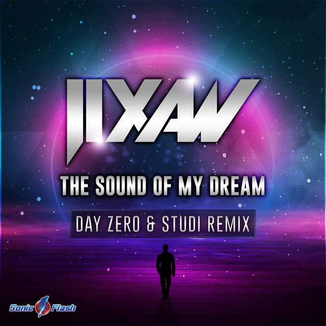 The Sound of My Dream - Day Zero & Studi Remix Edit