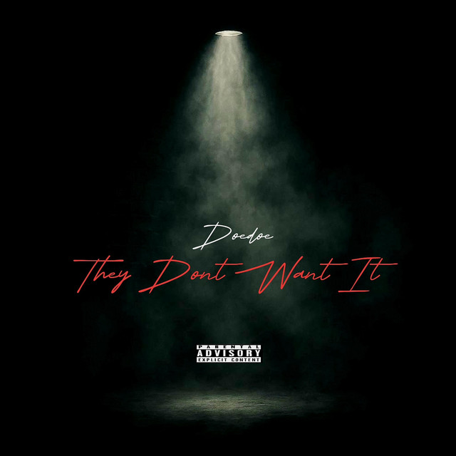 They Don't Want It cover