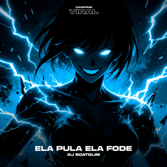 Ela Pula Ela Fode (Versions)