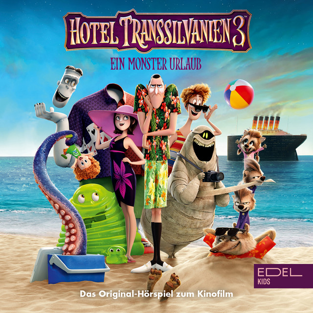 Hotel Transsilvanien 3 (Das Original-Hörspiel zum Kinofilm) cover art