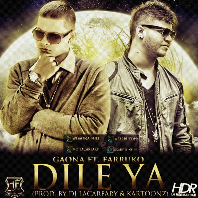 Dile Ya (feat. Farruko)