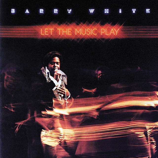 Let The Music Play - Album by Barry White | Spotify