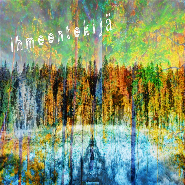 Ihmeentekijä album image