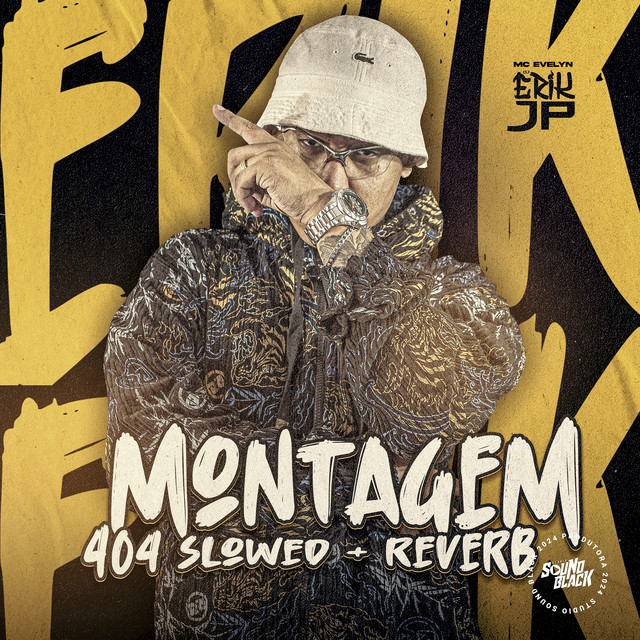 Montagem 404 Slowed + Reverb