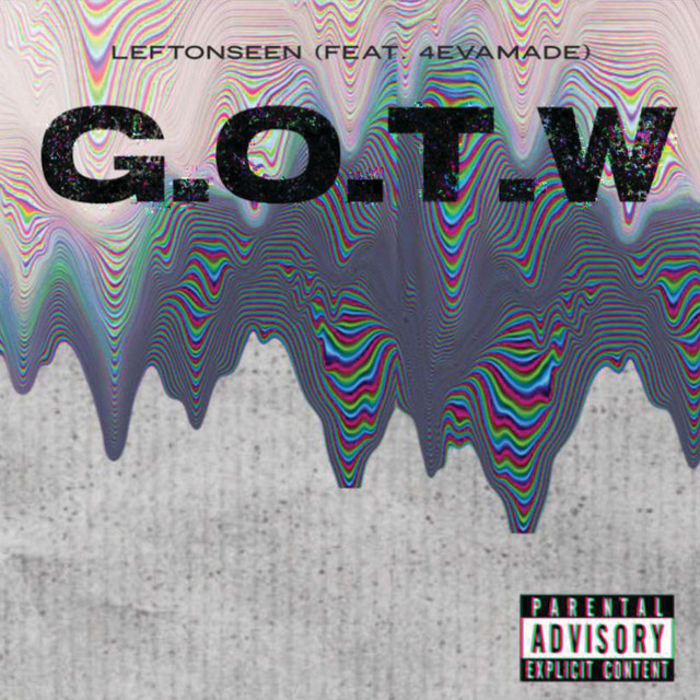 G.O.T.W.