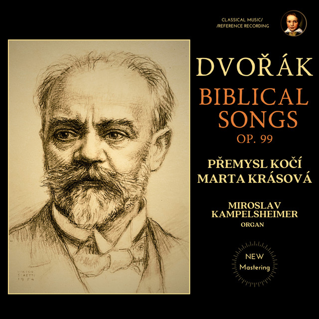 Dvořák: Biblical Songs, Op. 99 by Přemysl Kočí & Marta Krásová (2025 Remastered, Czechoslovakia 1952)