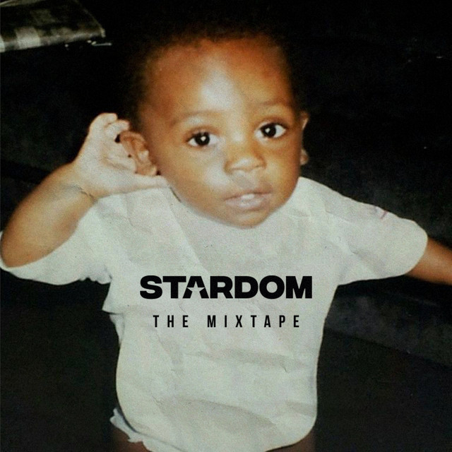 Stardom The Mixtape - Album by Stardom | Spotify