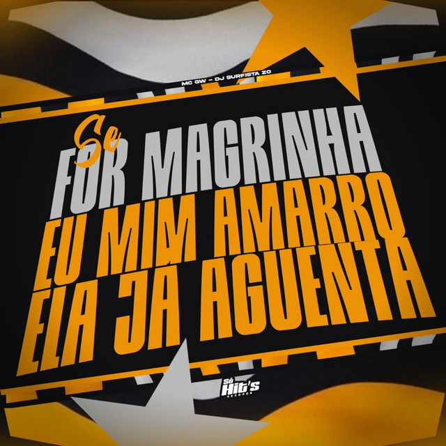 Se For Magrinha eu Mim Amarro Ela já Aguenta