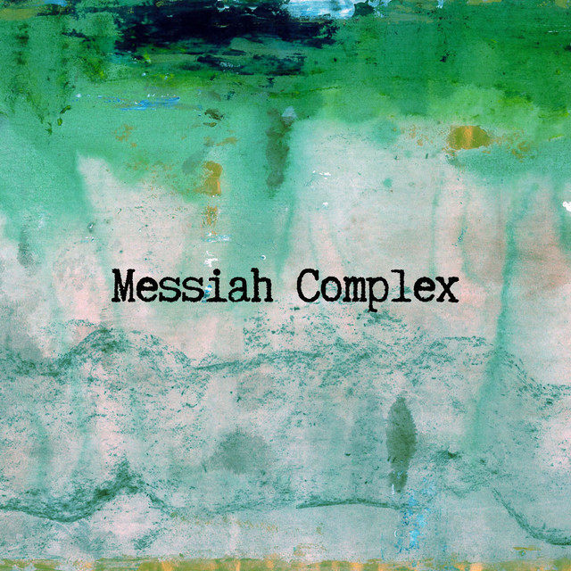 Messiah Complex