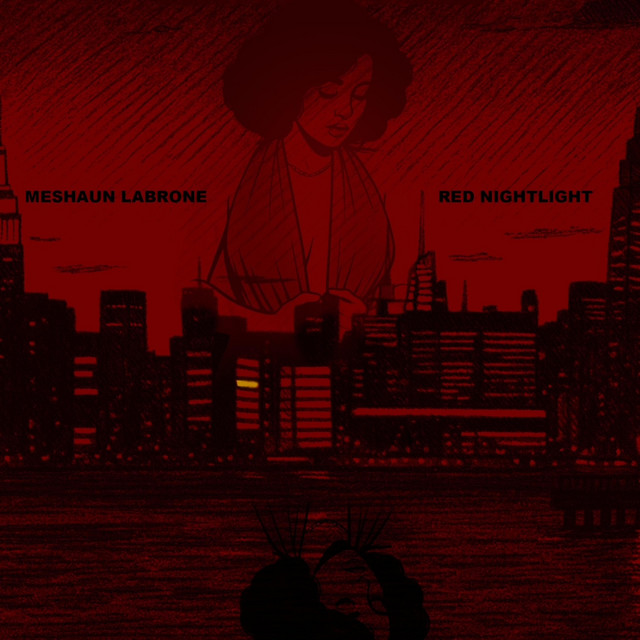 Red Nightlight - Album by Meshaun Labrone | Spotify