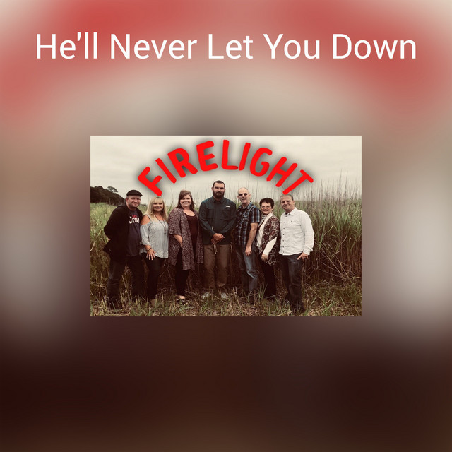 He'll Never Let You Down cover