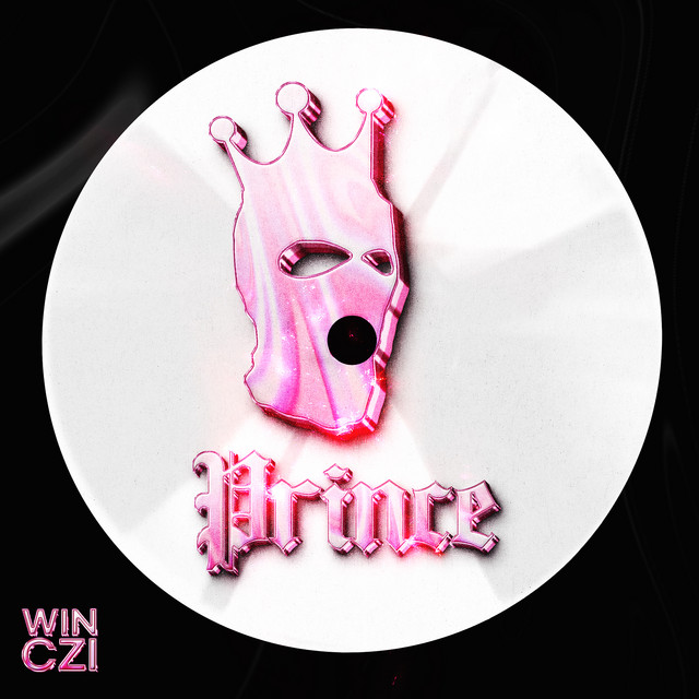 Prince - Single by WINCZI | Spotify