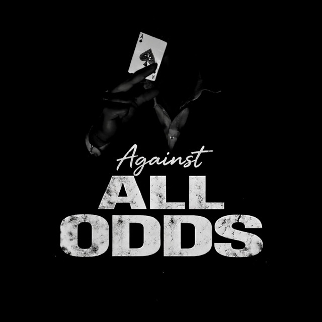 Against All Odds - Album by Ace of Spades | Spotify
