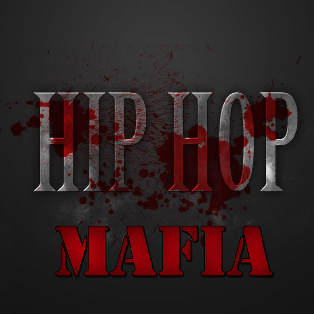 Hip Hop Mafia cover art