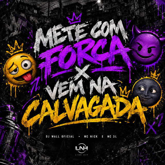 Mete Com Força x Vem na Cavalgada album image