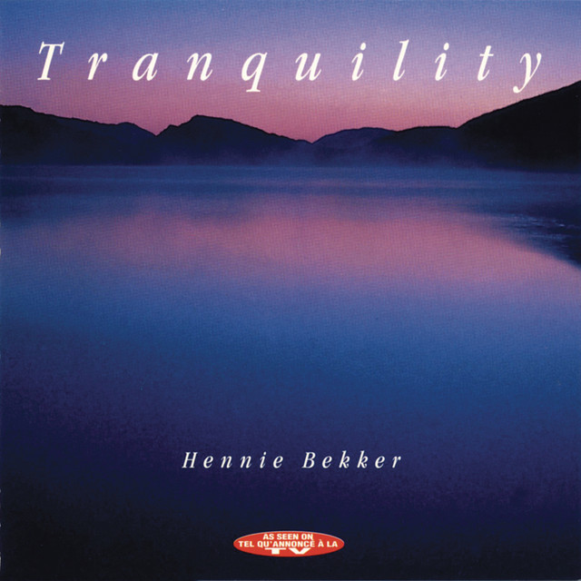 Tranquility - Album by Hennie Bekker | Spotify