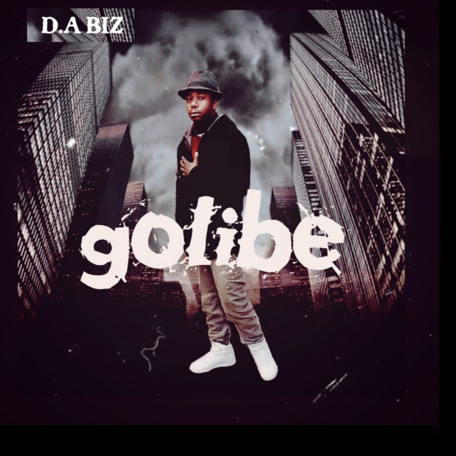 D.A BIZ – Goiibe