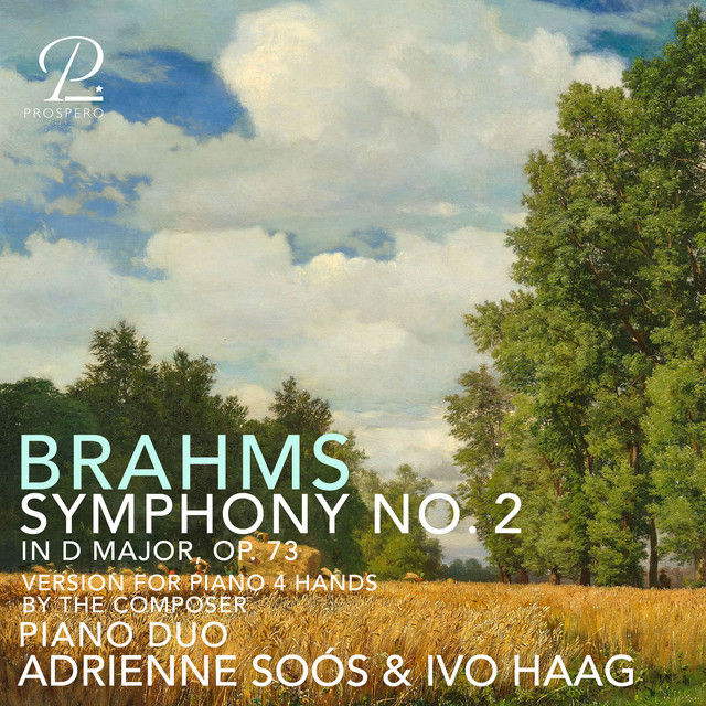 Brahms: Symphony No. 2 in D Major, Op. 73 (Version for Piano 4 Hands) cover
