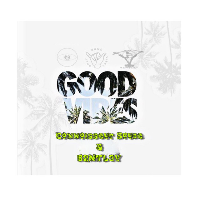 Good Vibes