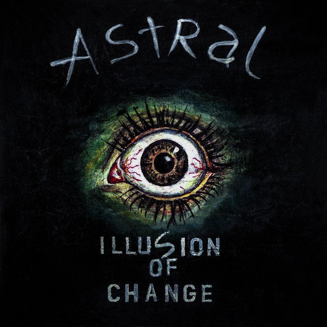 Обкладинка Illusion of Change — Astral