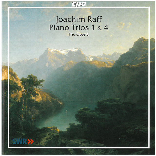 Raff: Piano Trios Nos. 1 & 4