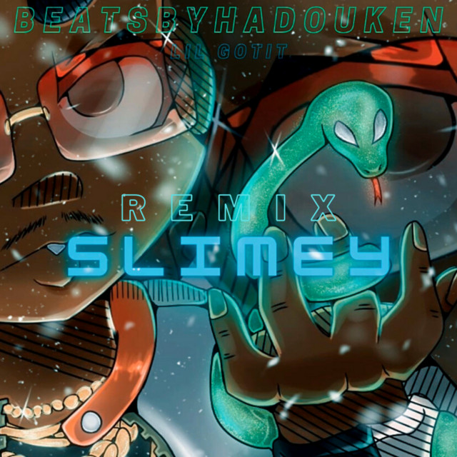 Slimey (Remix) - Single by Beatsbyhadouken | Spotify