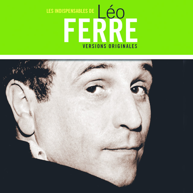 Les indispensables by Léo Ferré