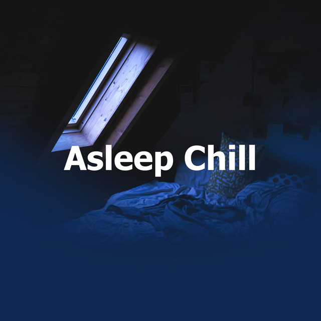 Asleep Chill cover art