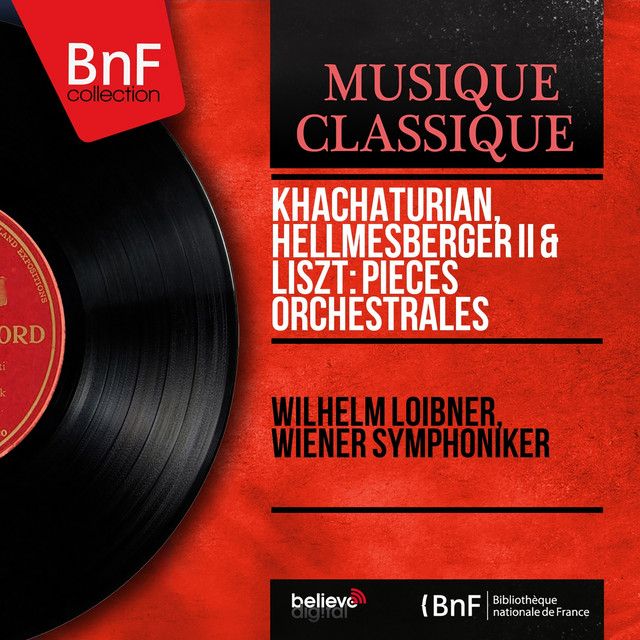 Khachaturian, Hellmesberger II & Liszt: Pièces orchestrales (Mono Version) cover art