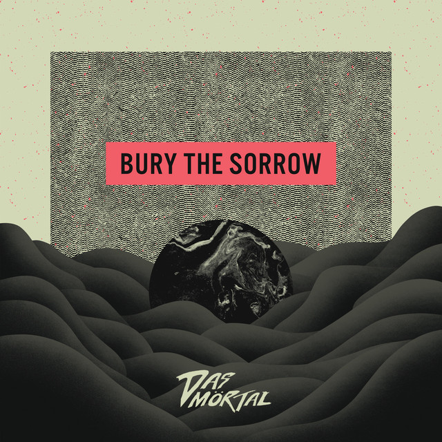 BURY THE SORROW cover art