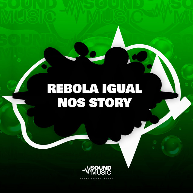 REBOLA IGUAL NOS STORY