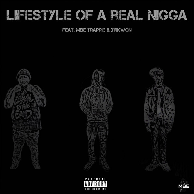 Lifestyle Of A Real Nigga