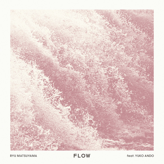 flow feat. 安藤裕子
