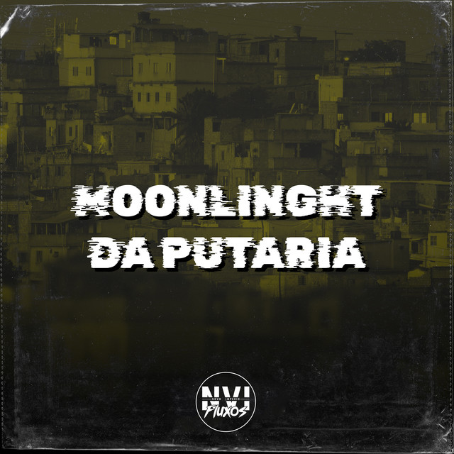 Moonlinght da Putaria
