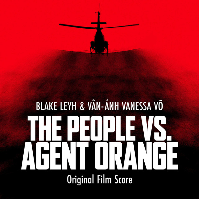 The People vs. Agent Orange (Original Film Score) cover art
