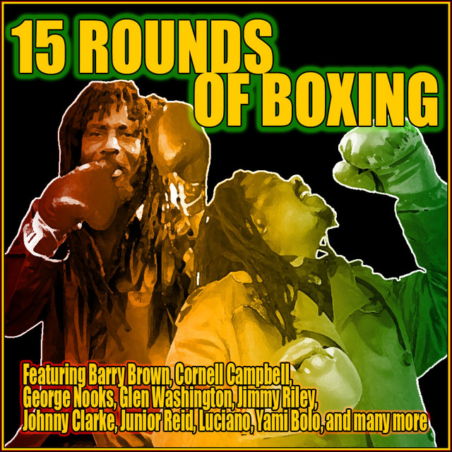 15 Rounds Of Boxing - Compilation by Various Artists | Spotify